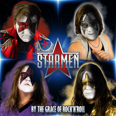 Starmen – By the Grace of Rock ‘n’ Roll