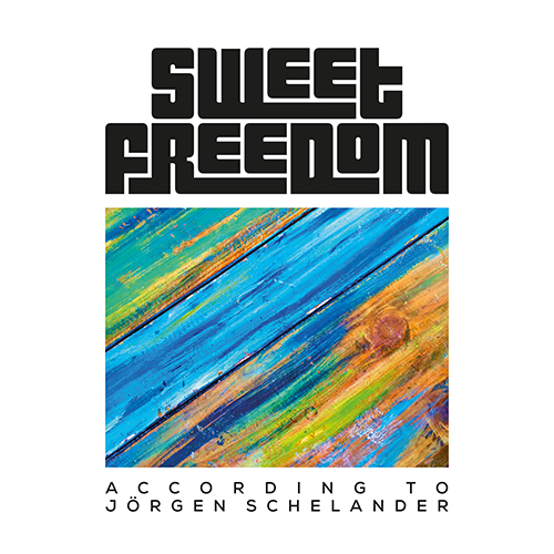 Sweet Freedom – According to Jörgen Schelander